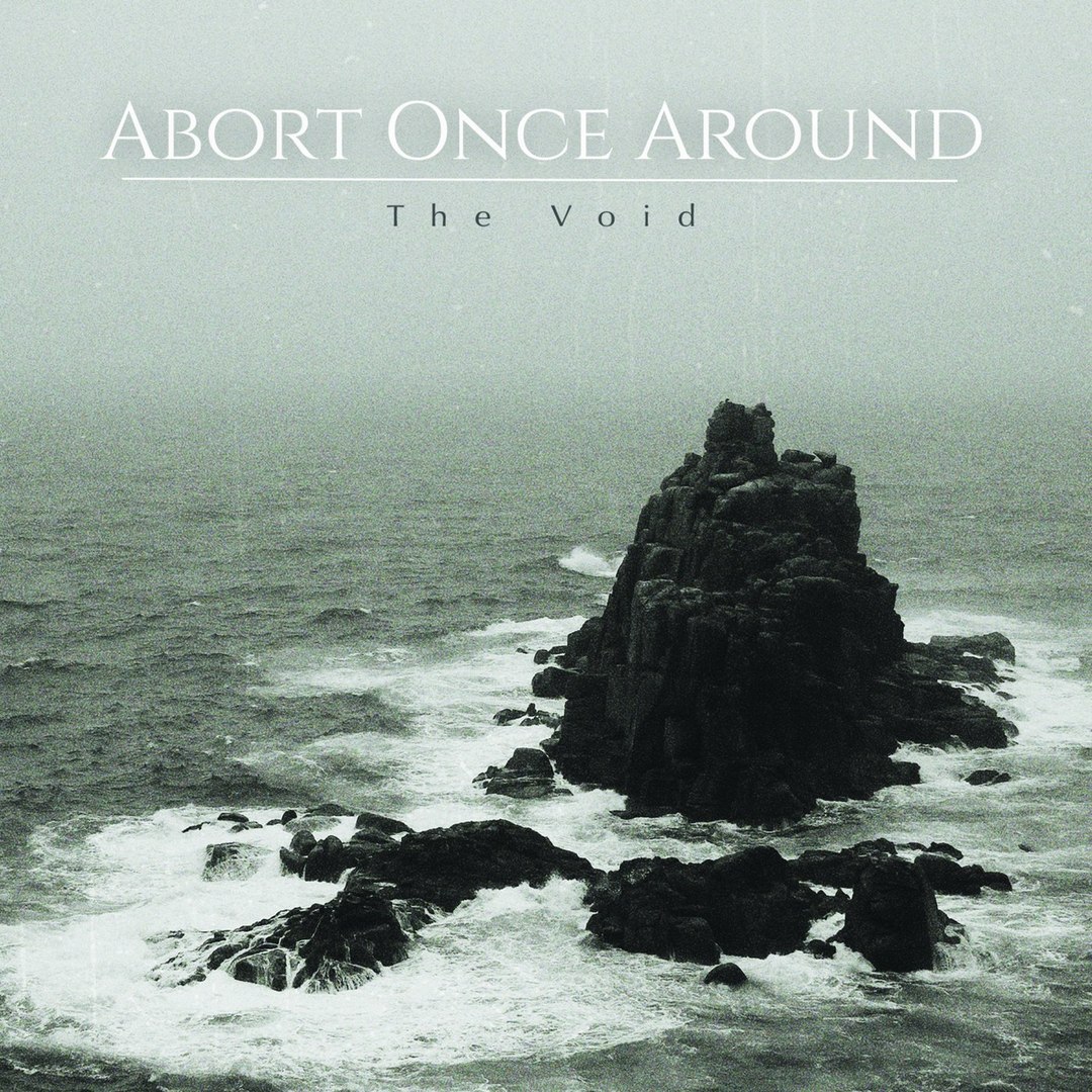Abort Once Around - The Void [EP] (2018)